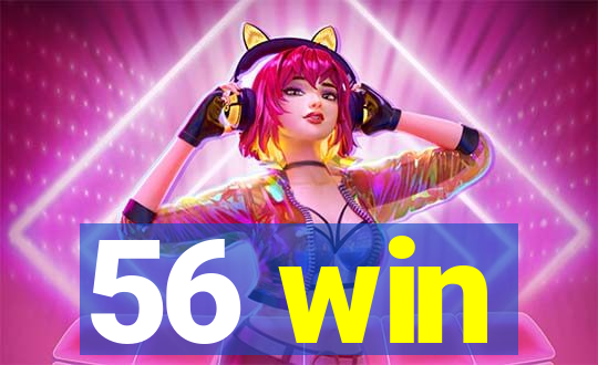 56 win
